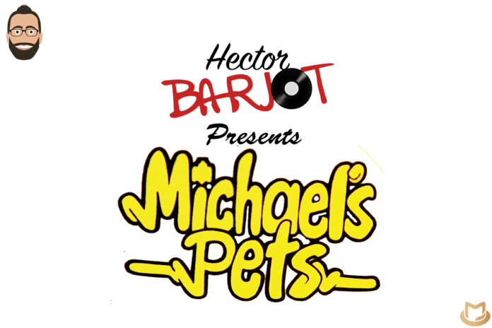 Hector Barjot & The Michael’s Pets stories HB-Presents-PETS-696x464